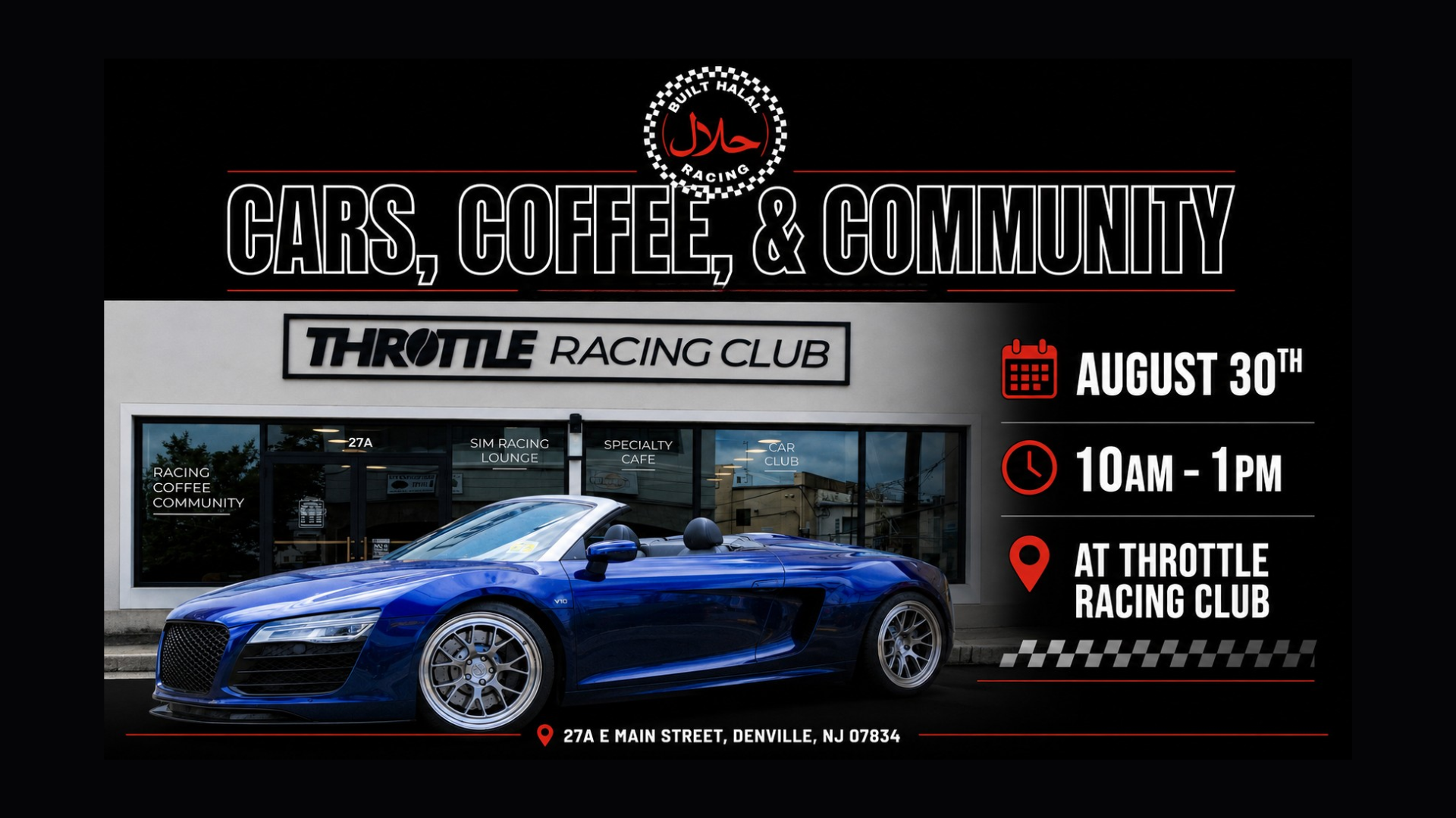 AUGUST 30 — BUILT HALAL RACING x THROTTLE 