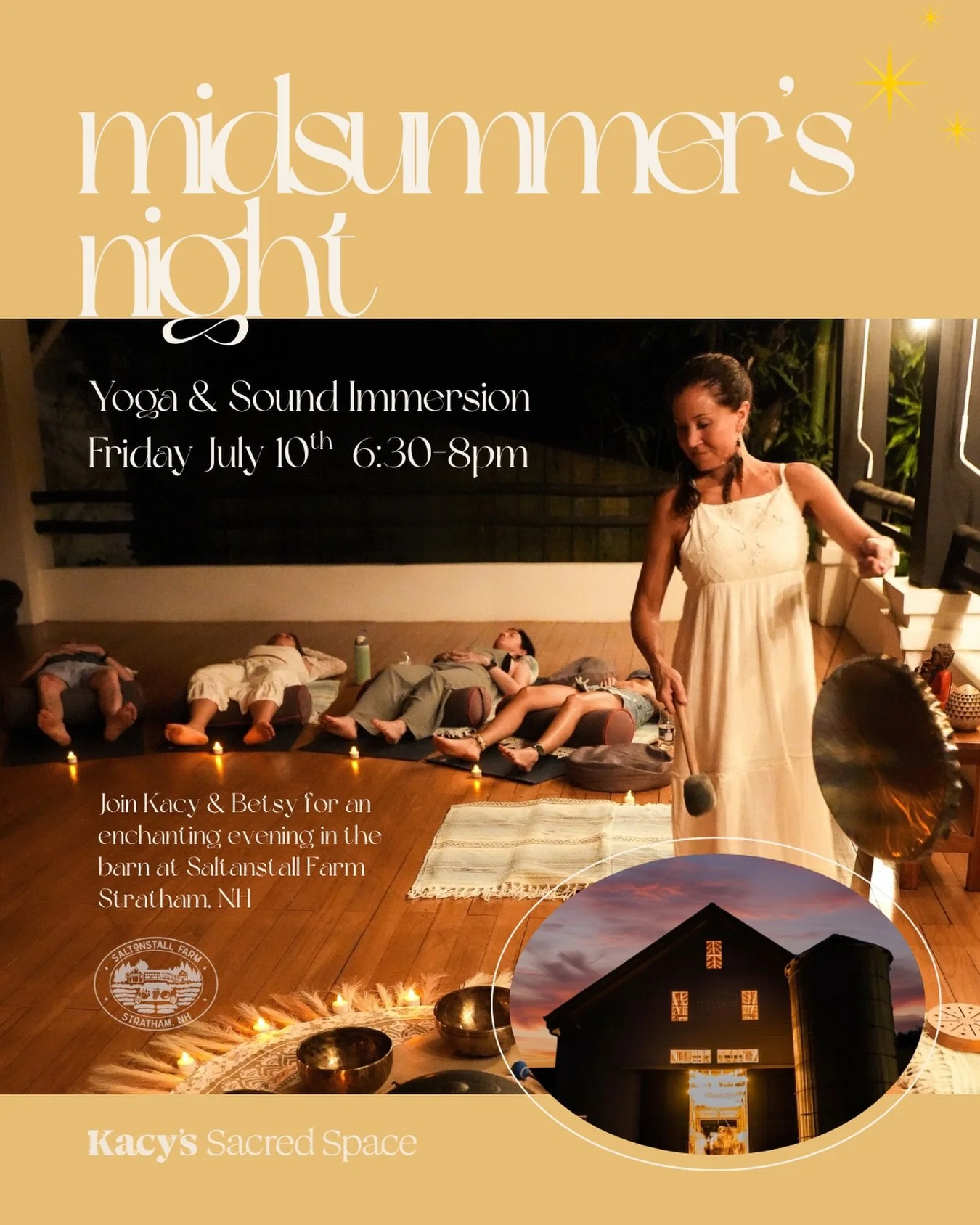 A Mid Summer&rsquo;s Night Gentle yoga and sound bath! Meet us @saltonstallfarm in Stratham, NH for this beautiful starlit evening 💫 

We will practice in the open barn so please bring the props and anything else that makes you most comfortable. I w