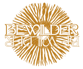 Bewilder Be Wilder Whiskey