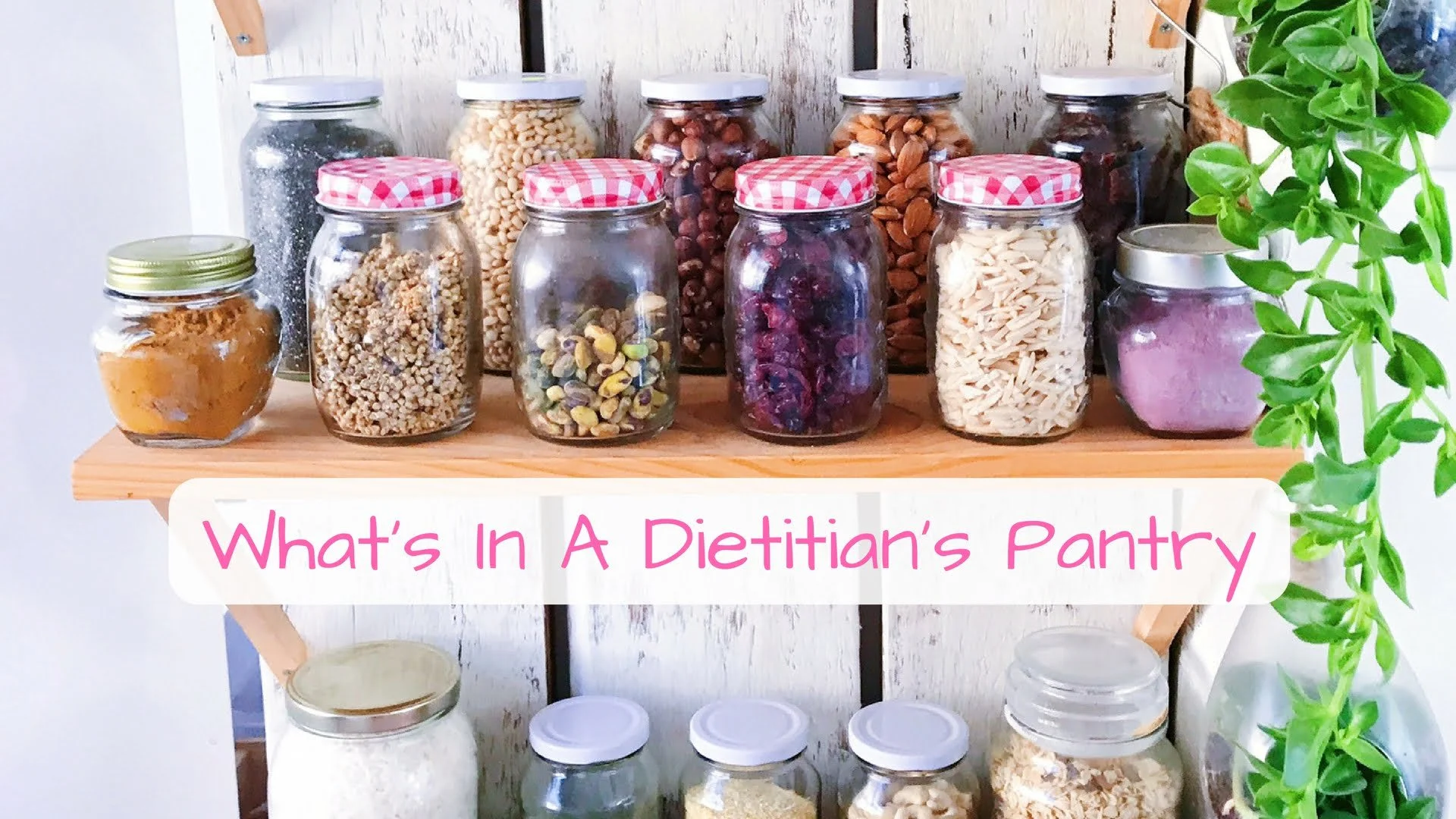 What's In A Dietitian's Pantry