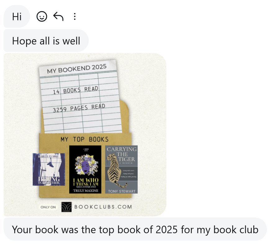 I learned today that my memoir Carrying the Tiger was voted the top book of 2025 by the Purposeful Transformation book club. This means the world to me. Carrying the Tiger has now won several awards, but somehow, knowing that the members of this club