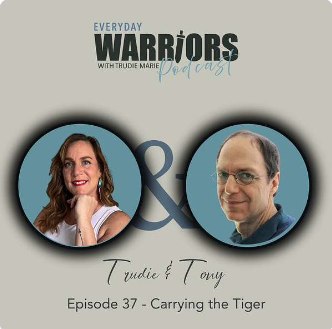 Everyday Warriors with Trudie Marie - podcast now streaming