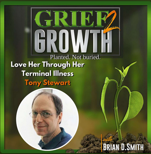 Grief2Growth with Brian Smith - podcast now streaming