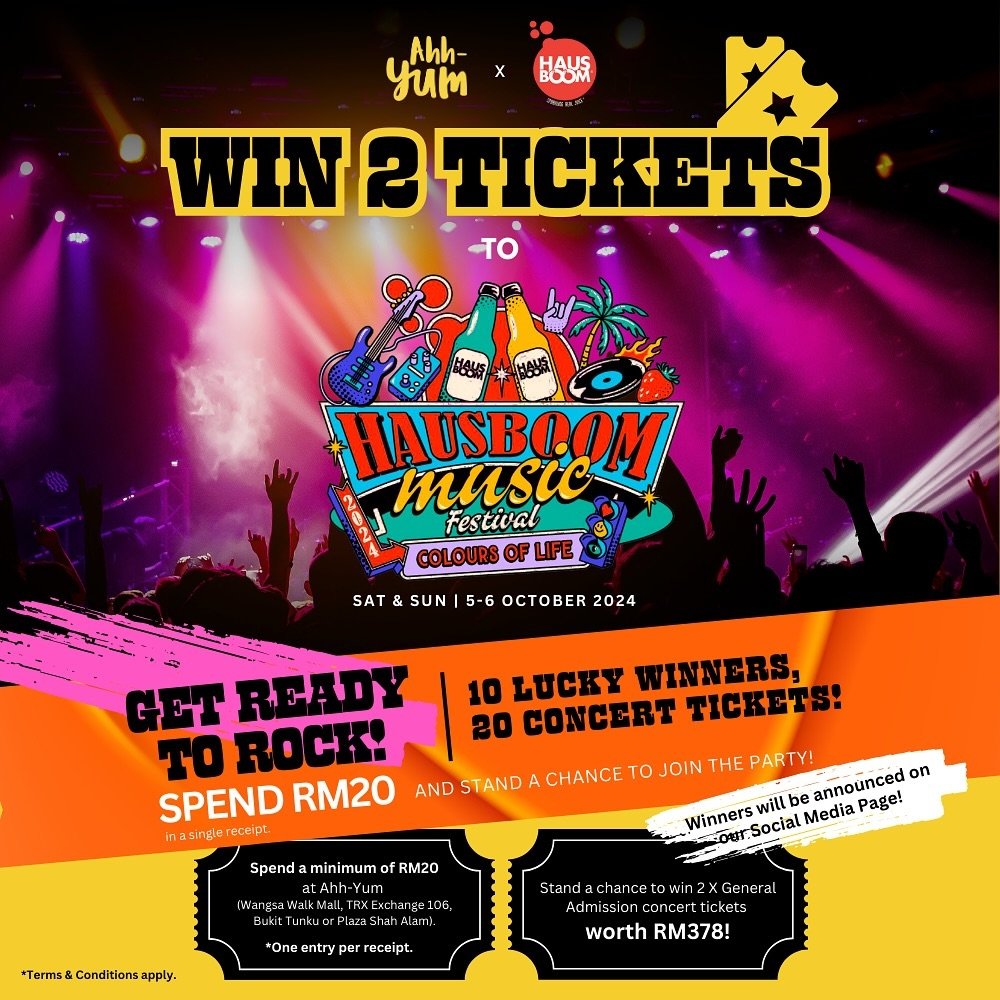 🎉 Get Ready to Rock with Us! 🎉

Spend RM20 at Ahh-Yum (Wangsa Walk Mall, TRX Exchange 106, Bukit Tunku, Plaza Shah Alam) and stand a chance to WIN 1 of 10 pairs of concert tickets! Winners will be announced later this week.

#ahhyum #hausboommusic2