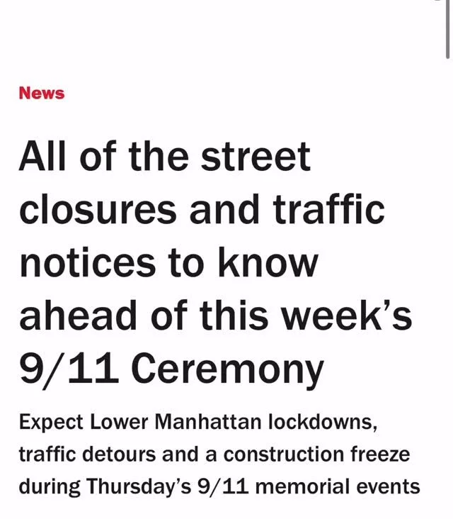 THURSDAY Be ready for Traffic changes and Street Closures for the 24th anniversary of September 11. @potus will be at @yankeestadium and Memorial Services will be held at Ground Zero. #neverforget #911