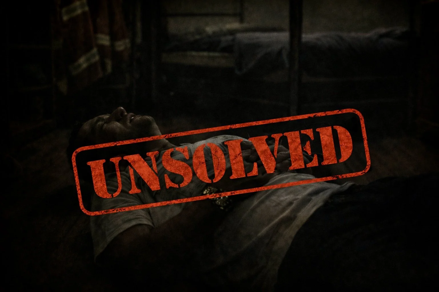 A person lying down on a bed in a dark room, with a large red "UNSOLVED" stamp over the image.