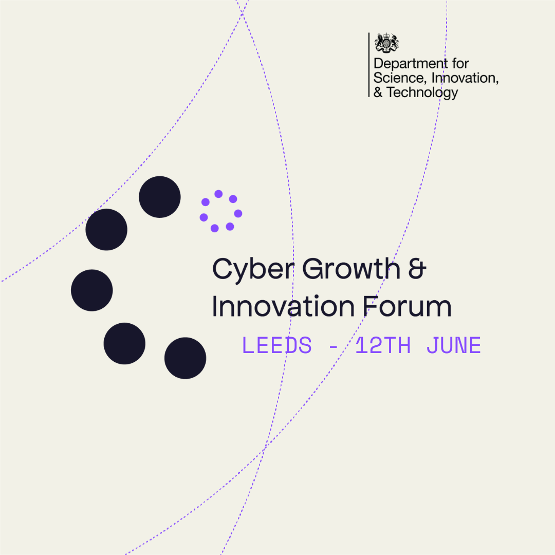 Cyber Growth &amp; Innovation Forum Leeds Asset