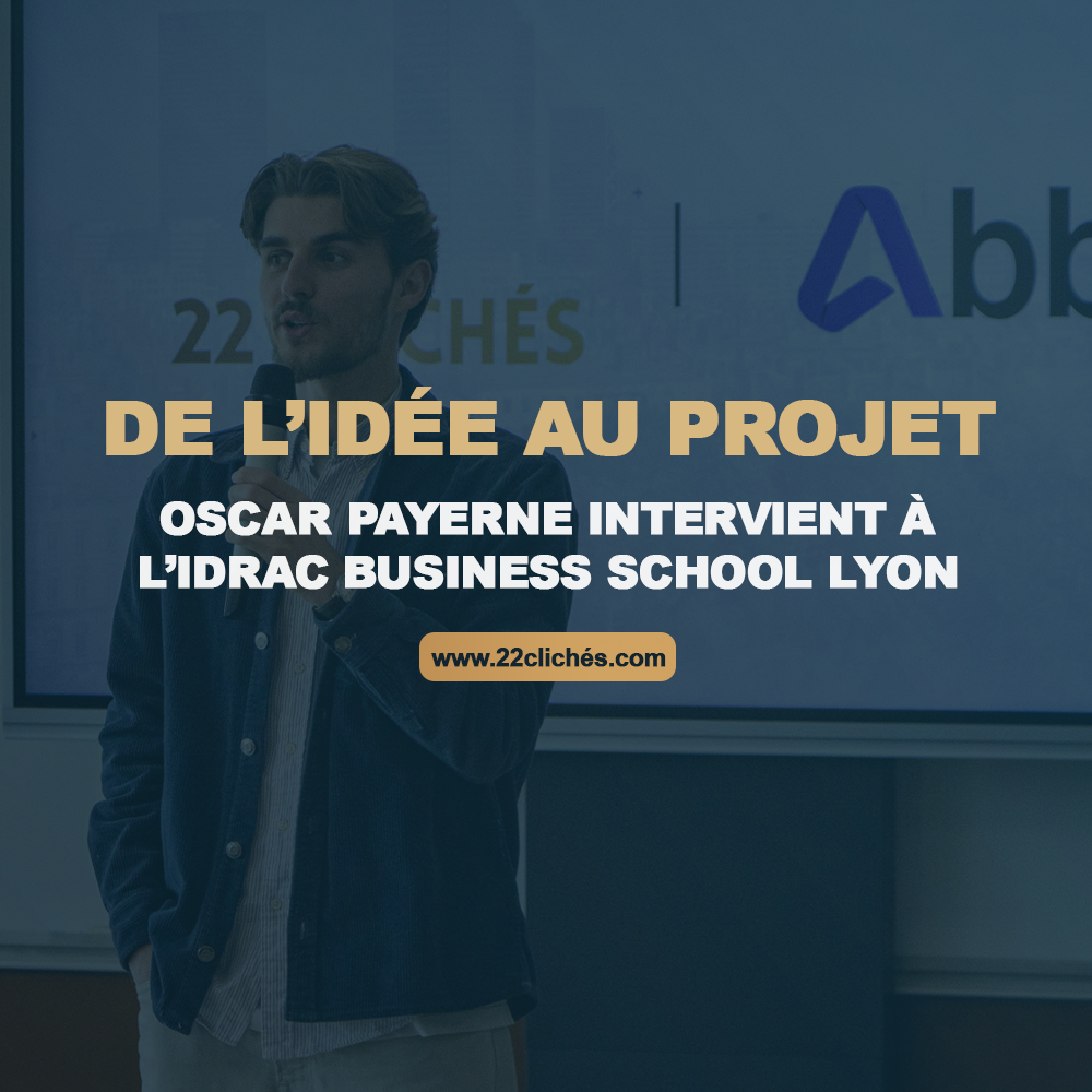 De l’idée au projet : Oscar Payerne intervient à l’IDRAC Business School Lyon