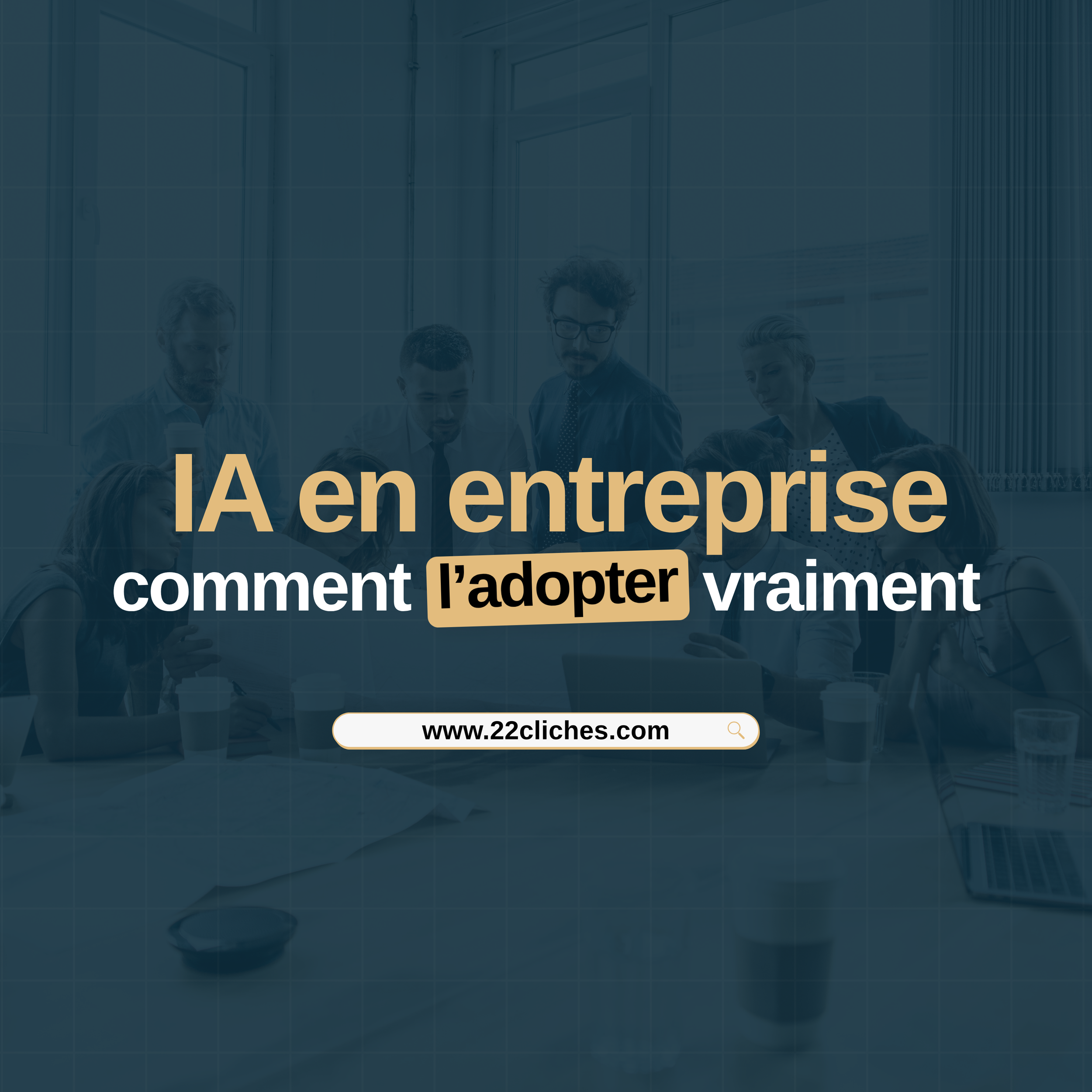 IA en entreprise : comment l'adopter vraiment (et éviter le piège des 95 %)
