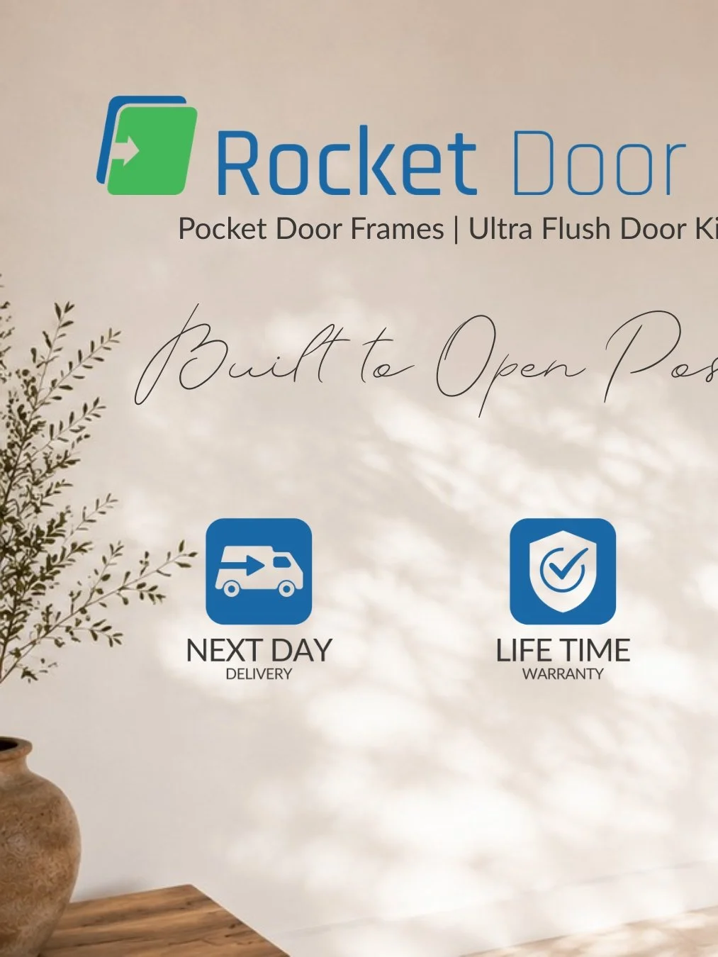 Built to Open Possibilities.

Upgrade your interiors with Rocket Door Frames &mdash; smart, space-saving door solutions designed for modern homes and projects.

🚛 Next working day delivery
🗓 Lifetime warranty
🔥 FD30 fire-rated options available

R