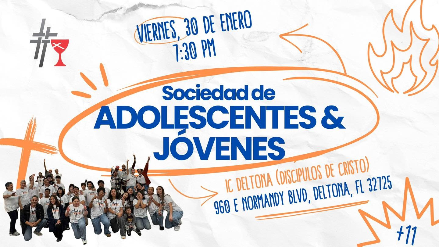📣🙌 &iexcl;Atenci&oacute;n adolescentes y j&oacute;venes!

El pr&oacute;ximo viernes, 30 de enero, a las 7:30 PM tendremos un encuentro especial de la Sociedad de Adolescentes y J&oacute;venes en ICDeltona 🎉

Ser&aacute; un tiempo de amistad, adora