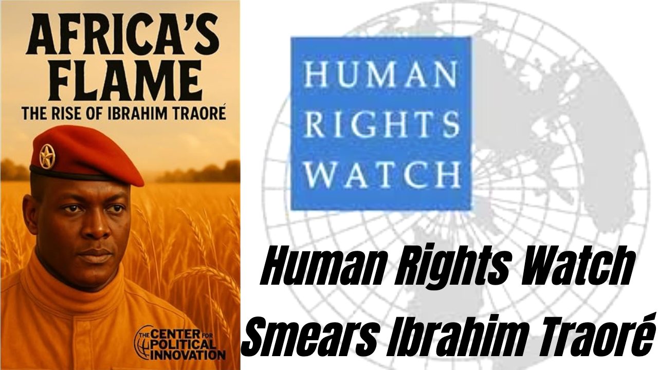 Debunking the Human Rights Watch Report on Burkina Faso