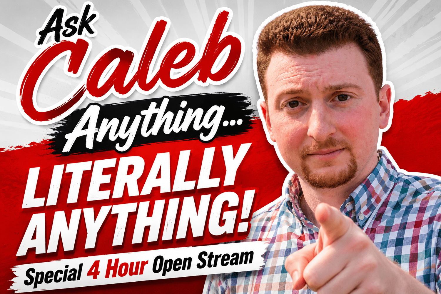 JOIN US! “Ask Caleb Anything… LITERALLY ANYTHING!”