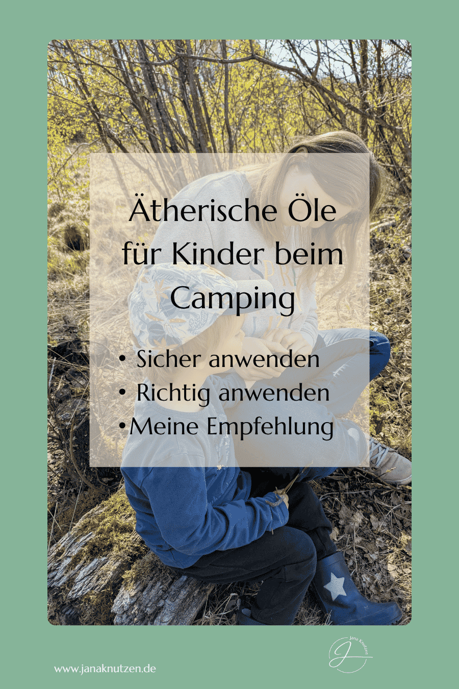 Ätherische Öle für Kinder beim Camping: sichere Anwendung, Verdünnung &amp; meine Empfehlungen
