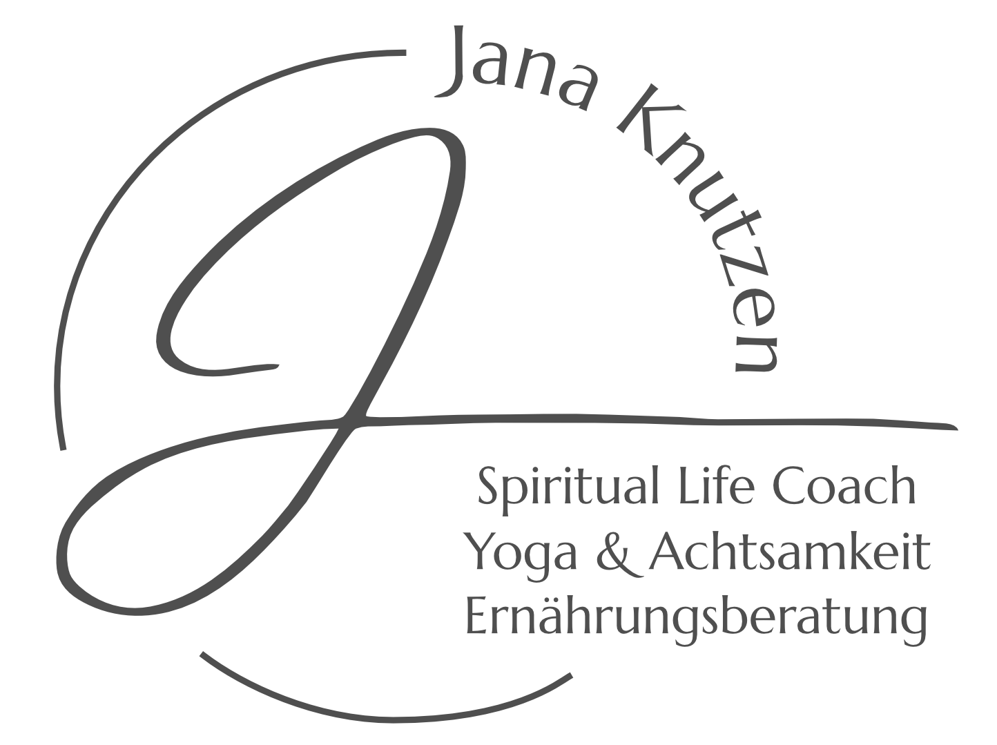 JANA KNUTZEN-                                            Spiritual Life Coach