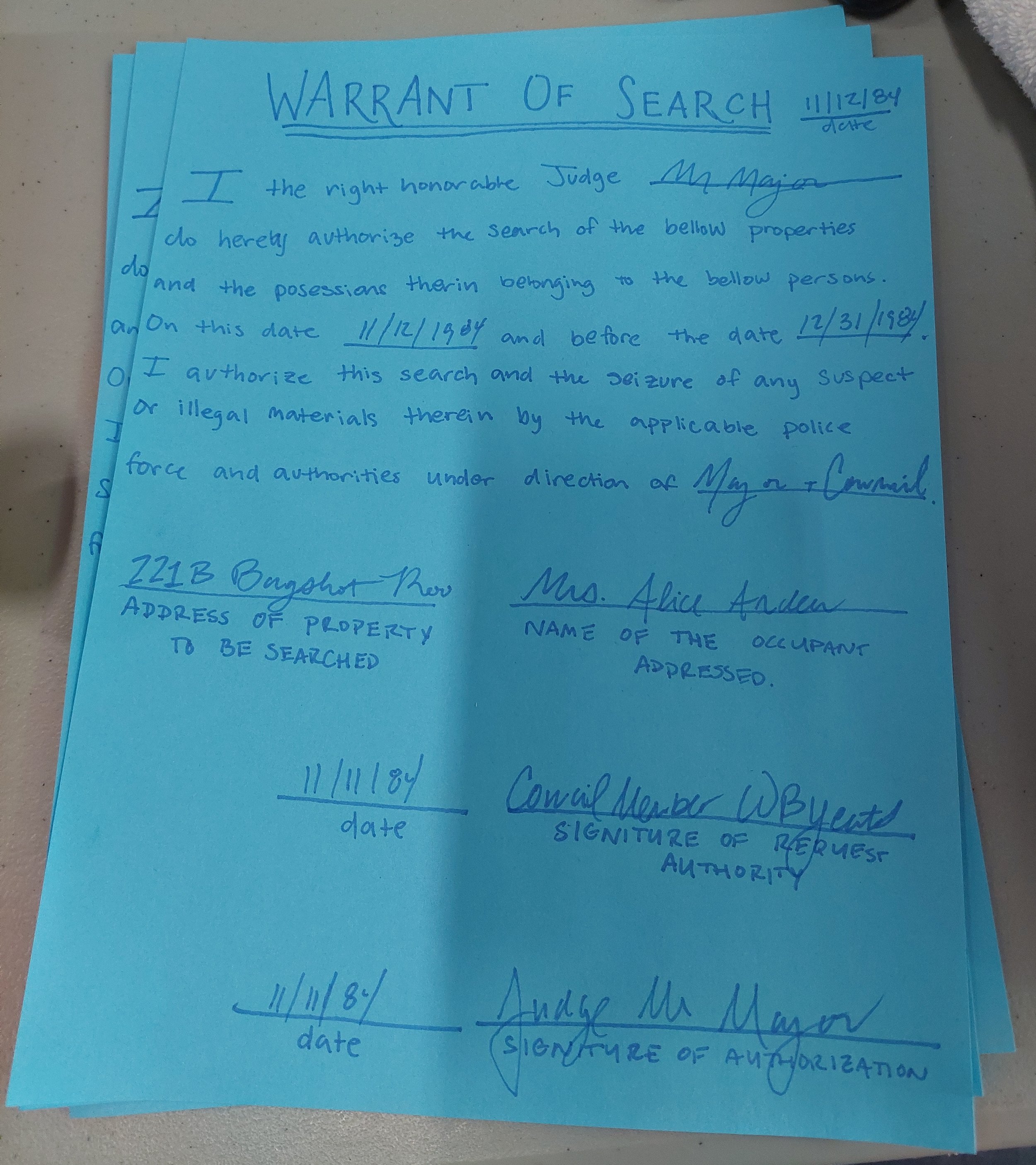 Warrant of Search, drawn up last minute, by hand.
