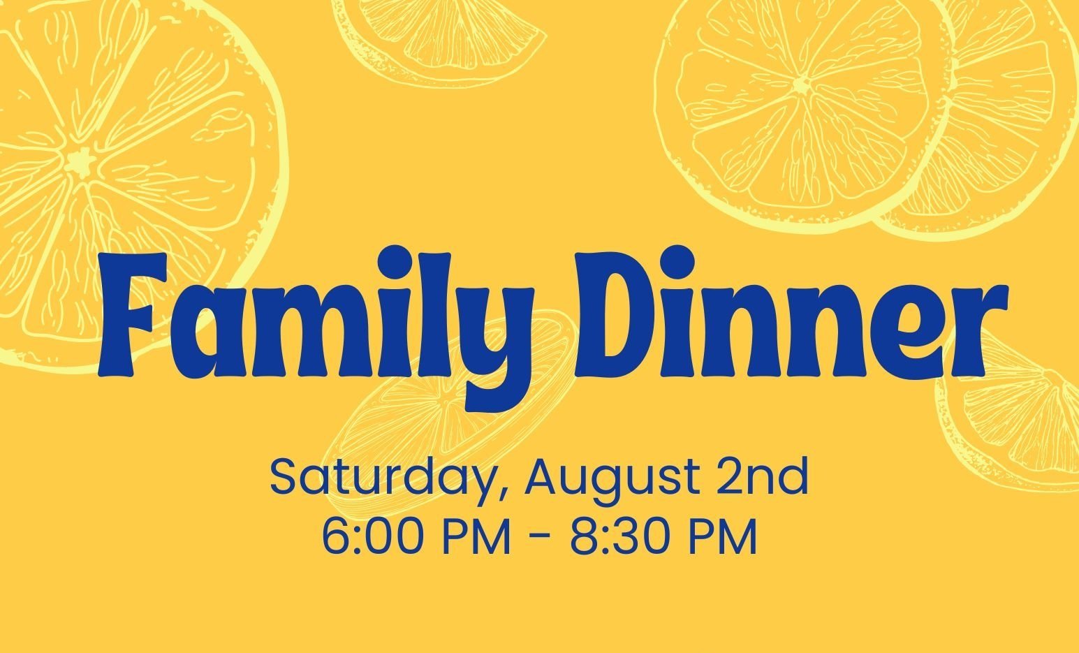 Family Dinner - Fresno