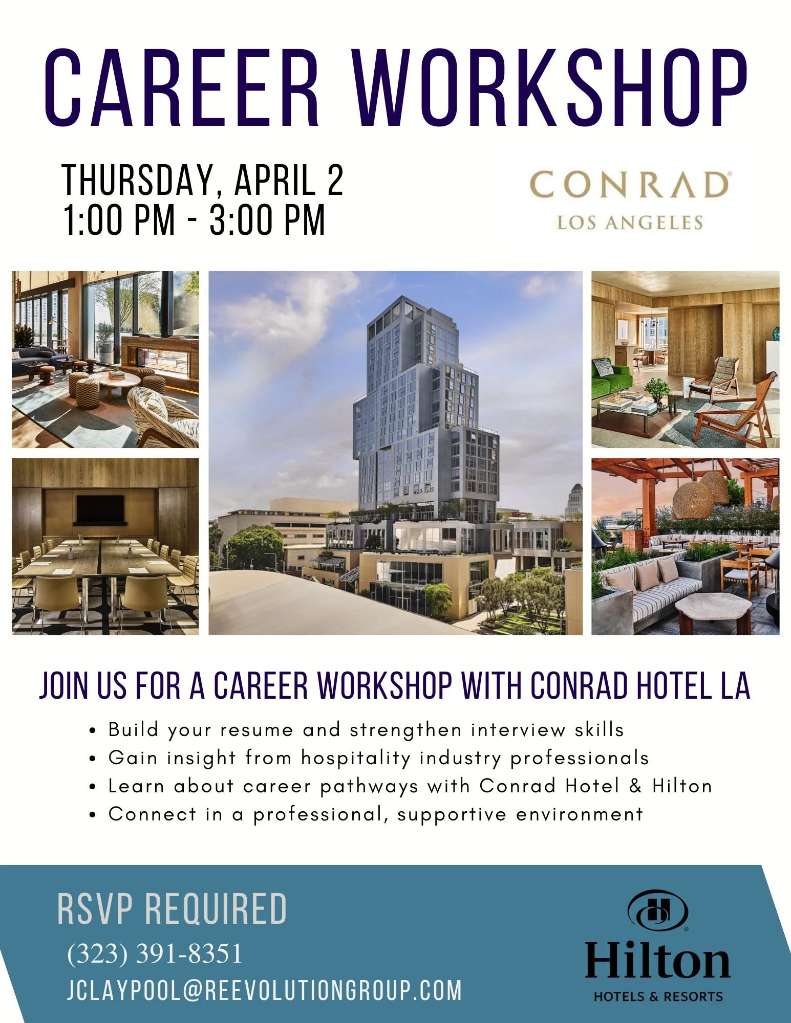 Career Workshop - Conrad Hotel LA