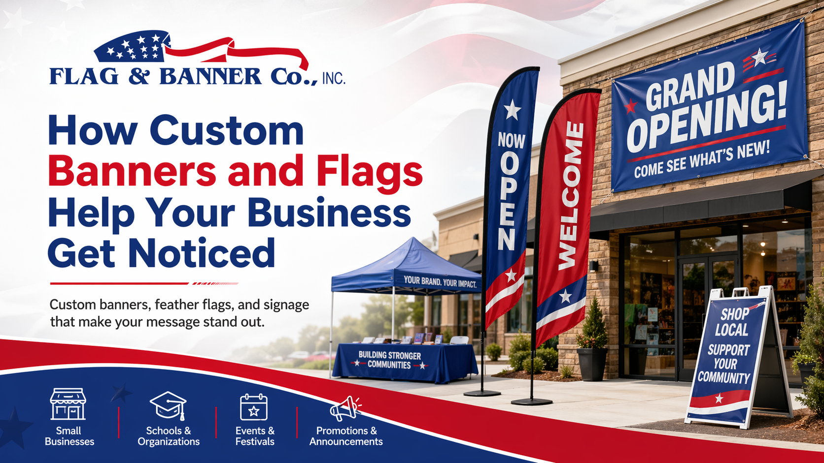 How Custom Banners and Flags Help Your Business Get Noticed