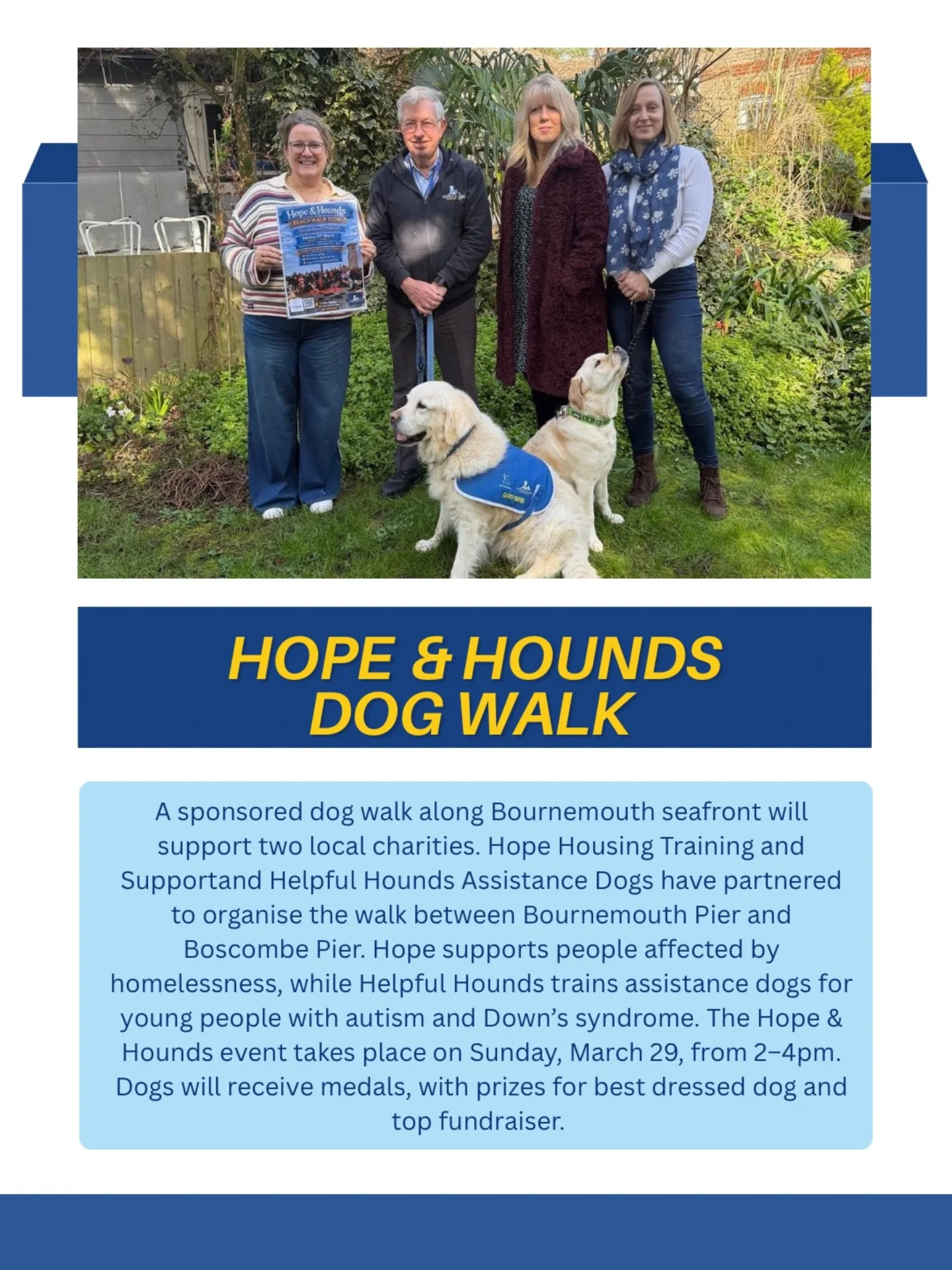 🐾 Join us for Hope &amp; Hounds on Sunday 29 March (2&ndash;4pm) along the beautiful Bournemouth seafront! 🐾

Walk with your dog between Bournemouth Pier and Boscombe Pier while helping raise vital funds for two amazing local charities &mdash; Hope