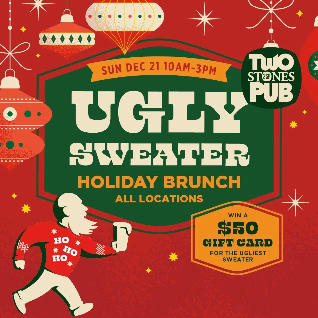 It's almost here - our favorite holiday tradition at Two Stones. 🎄 The UGLY SWEATER Brunch is this Sunday!