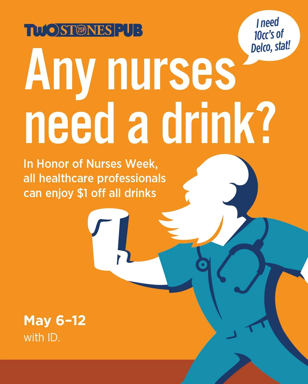 We ❤️all of the amazing nurses out there! Come in &amp; enjoy a (very) well-deserved drink with us this week.