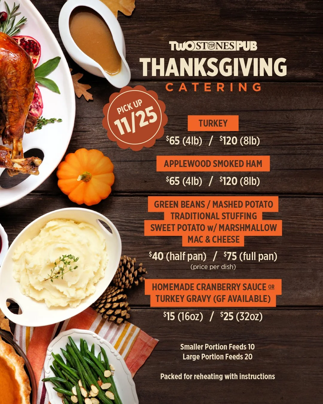 Let us help make your Thanksgiving a little more stress free. Bonus - you don't even have to tell your guests we did the cooking.