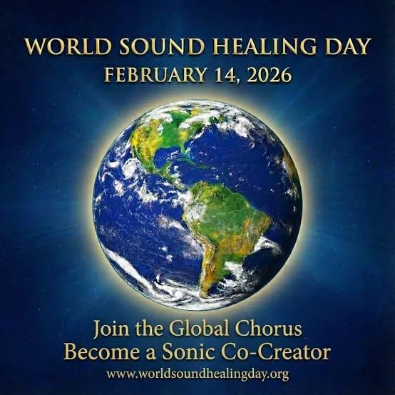 World Sound Healing Day 2026 ~ Toning for Planetary Healing
