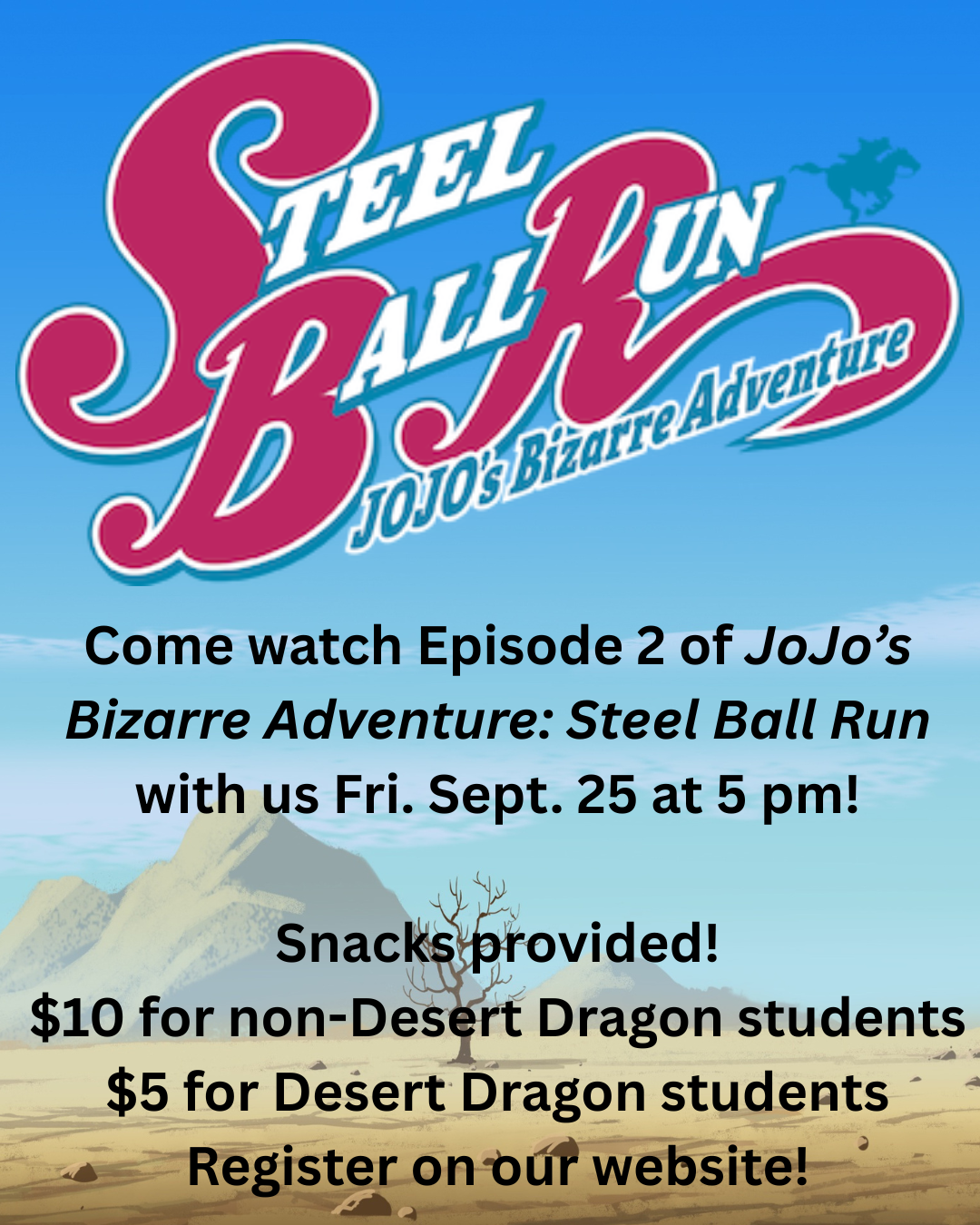 Friday, Sept. 25: JoJo Friday at Desert Dragon!