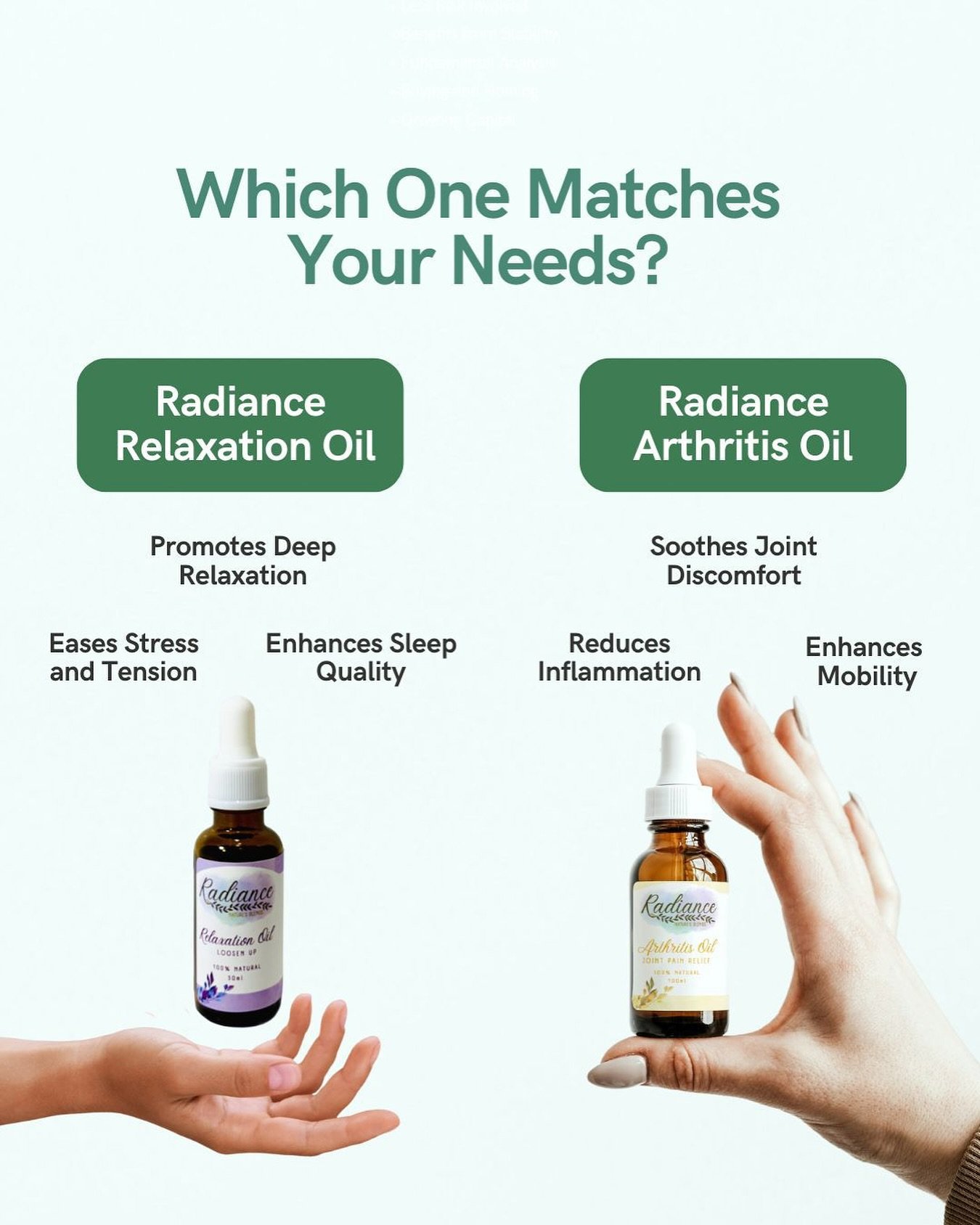 One brand. Two powerful blends. 🌿

✨&nbsp;Radiance Relaxation Oil

- Unwind after a long day.
- Supports peaceful sleep.
- A little self-care in every drop.

✨&nbsp;Radiance Arthrist Oil

- Targets joint discomfort naturally.
- Reduces inflammation 