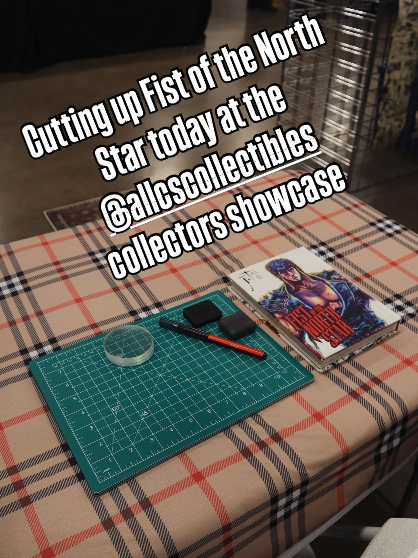 Come on out to day two of the @allcscollectibles Collectors Showcase from 10-5! I&rsquo;ll be in the gallery cutting up Fist of the North Star so come on by and say hello.