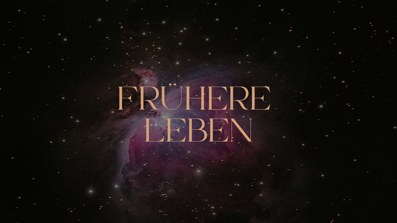 Frühere Leben