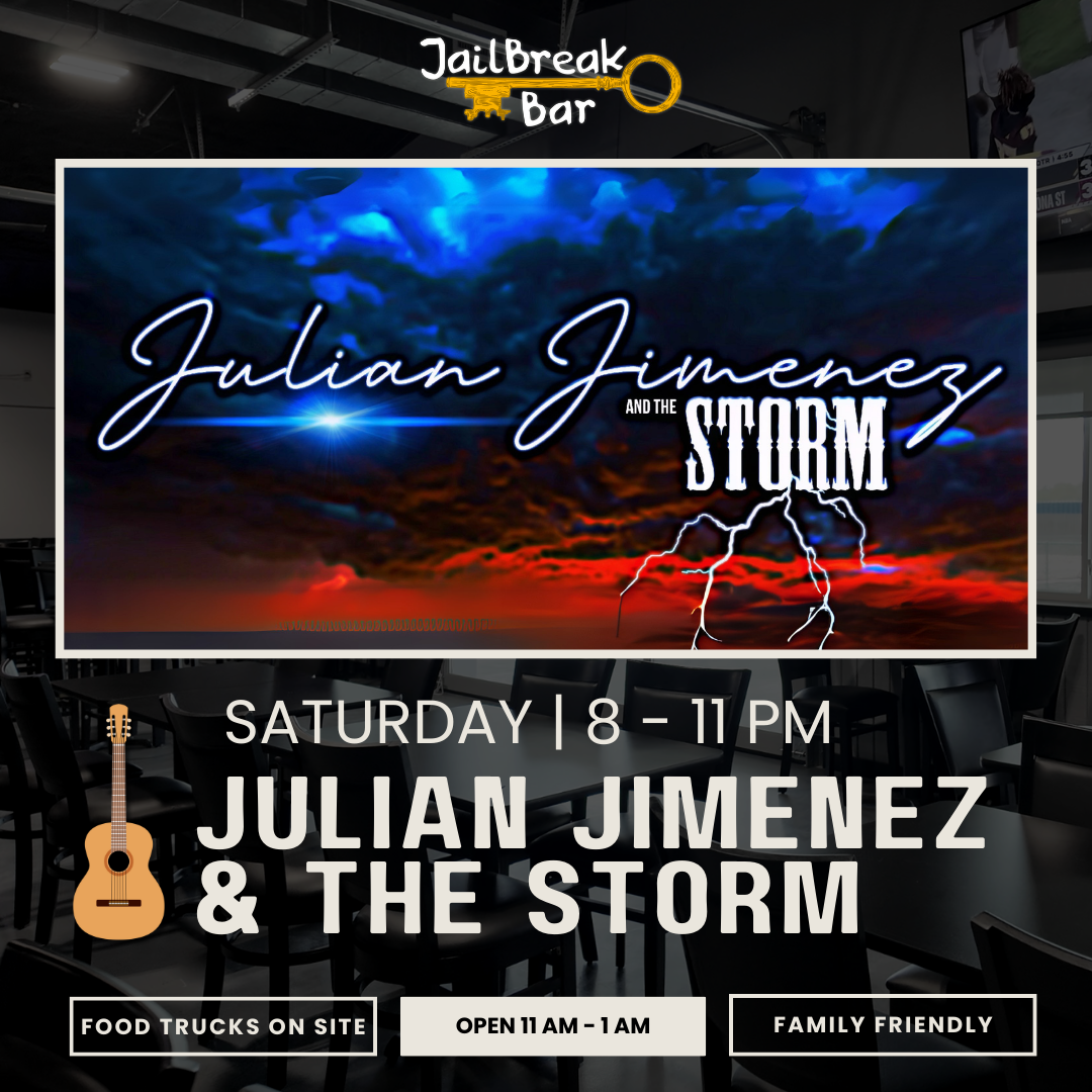 Julian Jimenez & The Storm - Live Music at JailBreak Bar