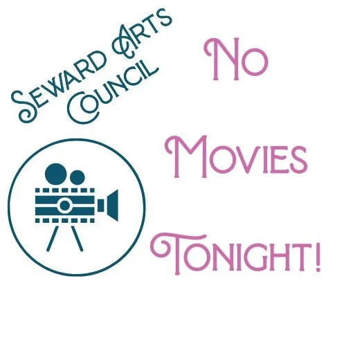 NO MOVIES - Seward Community Winter Family Movie Series