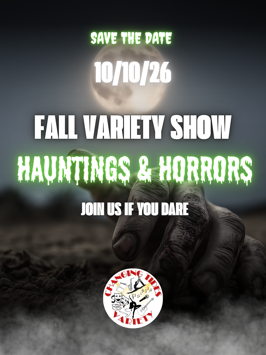 Hauntings and Horrors - Changing Tides Variety Show
