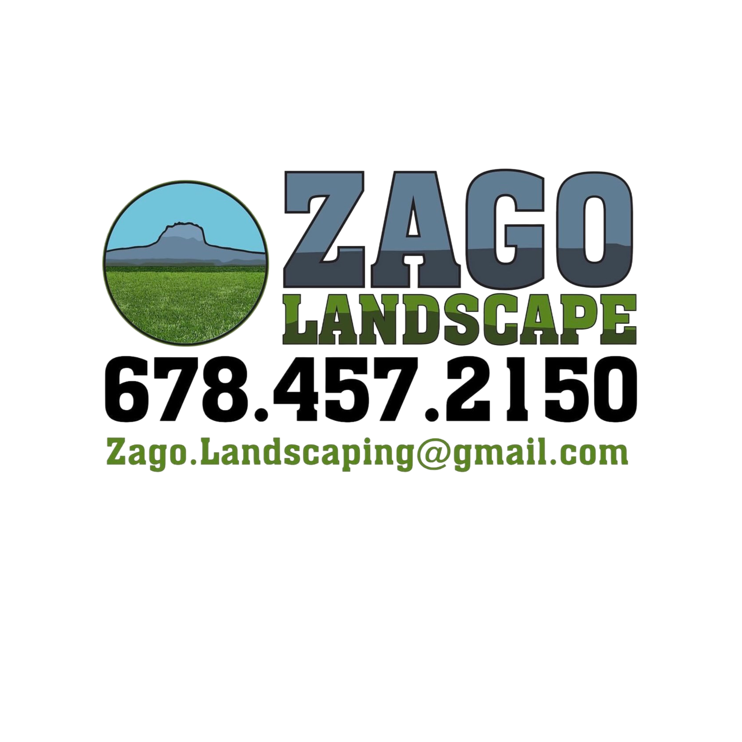 Business card or sign for Zago Landscape, including phone number 678.457.2150 and email Zago.Landscaping@gmail.com, with a mountain and grass logo.