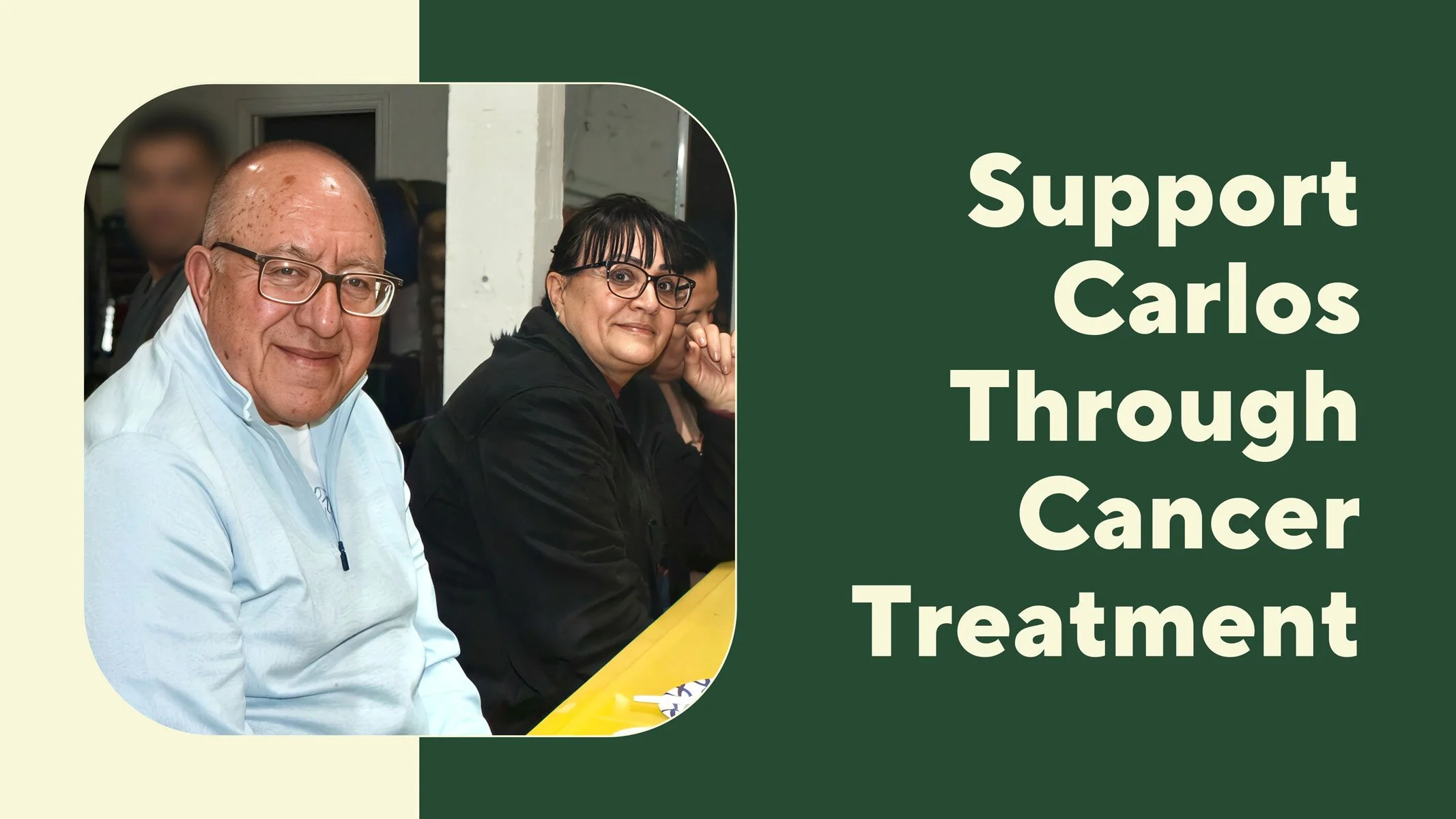 Support Carlos Through Cancer Treatment