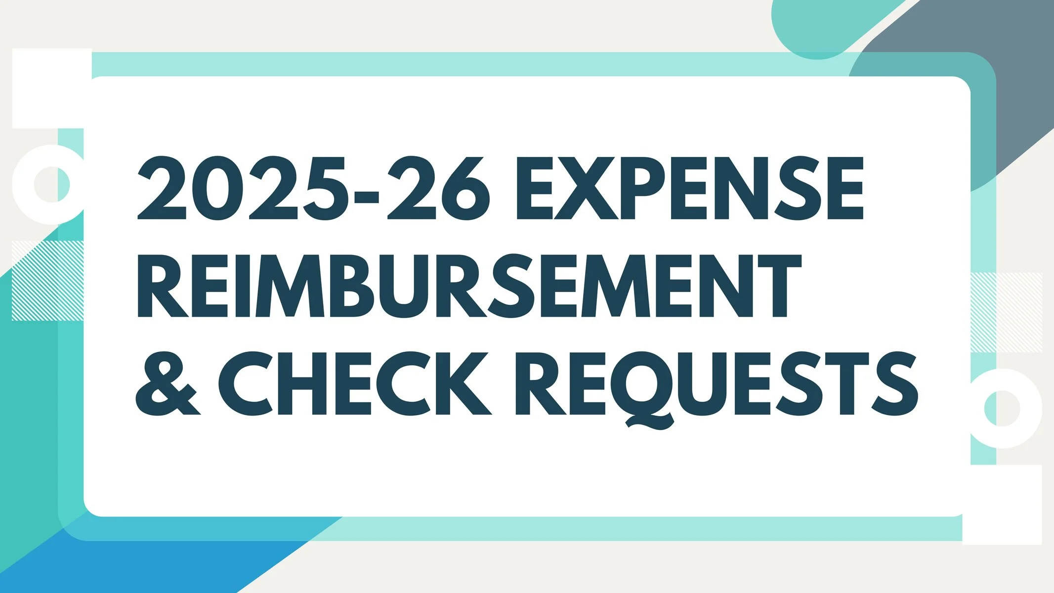 Expense Reimbursement/Check Requests