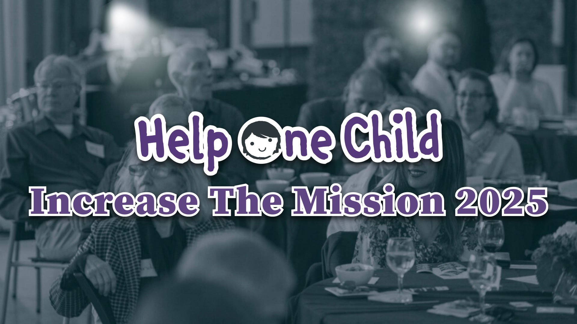 Help One Child: Increase The Mission