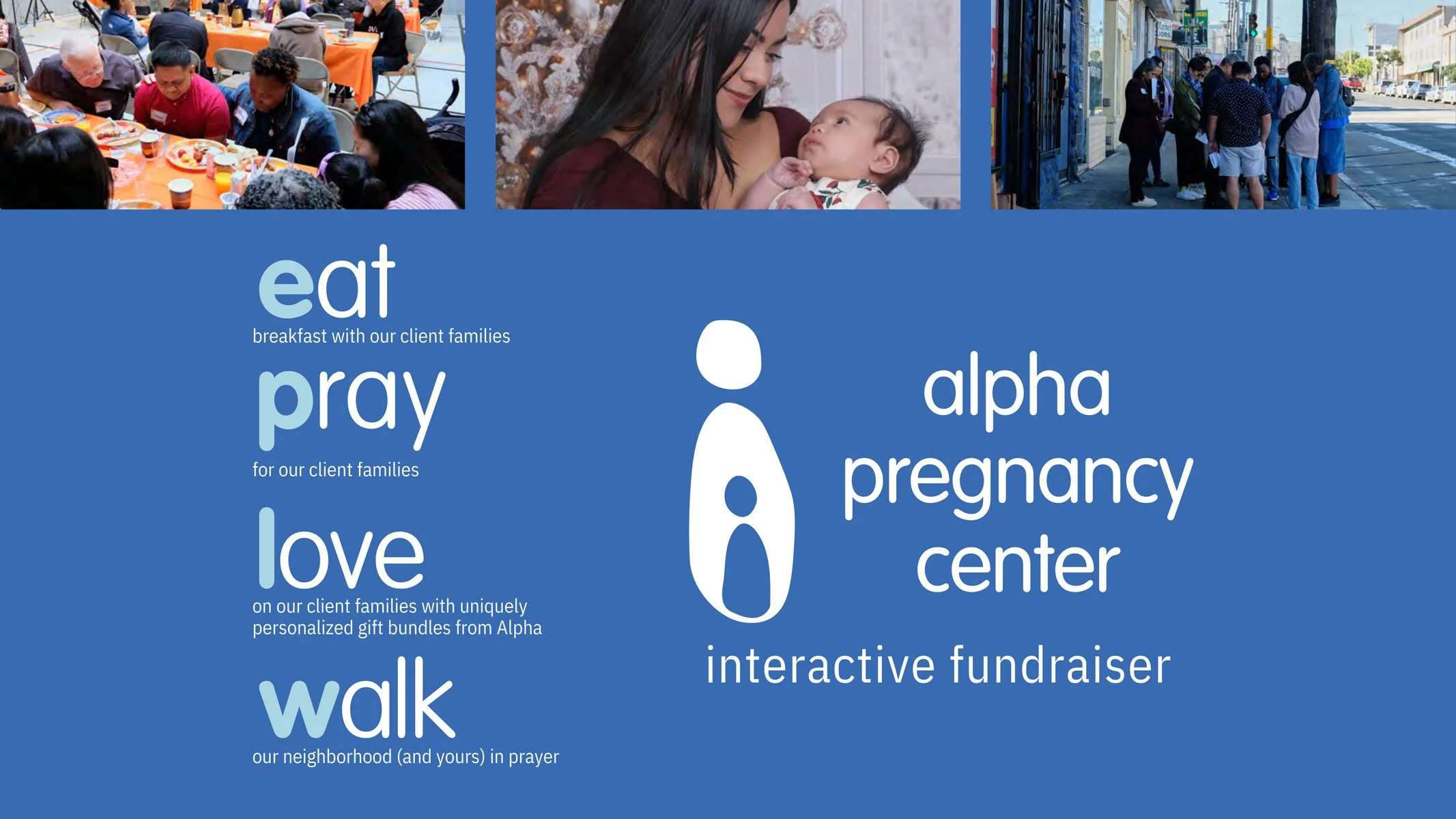 Alpha Pregnancy Center's Eat, Pray, Love, Walk
