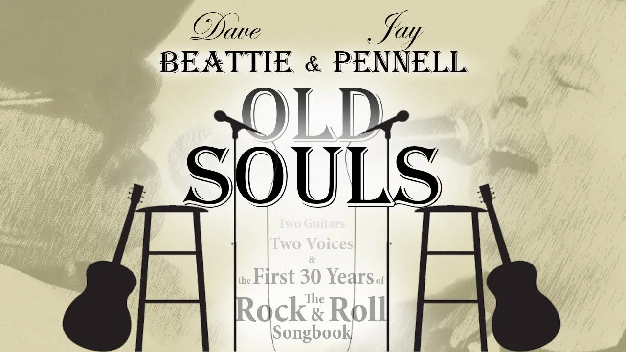 The Debut of Beatie & Pennell as OLD SOULS
