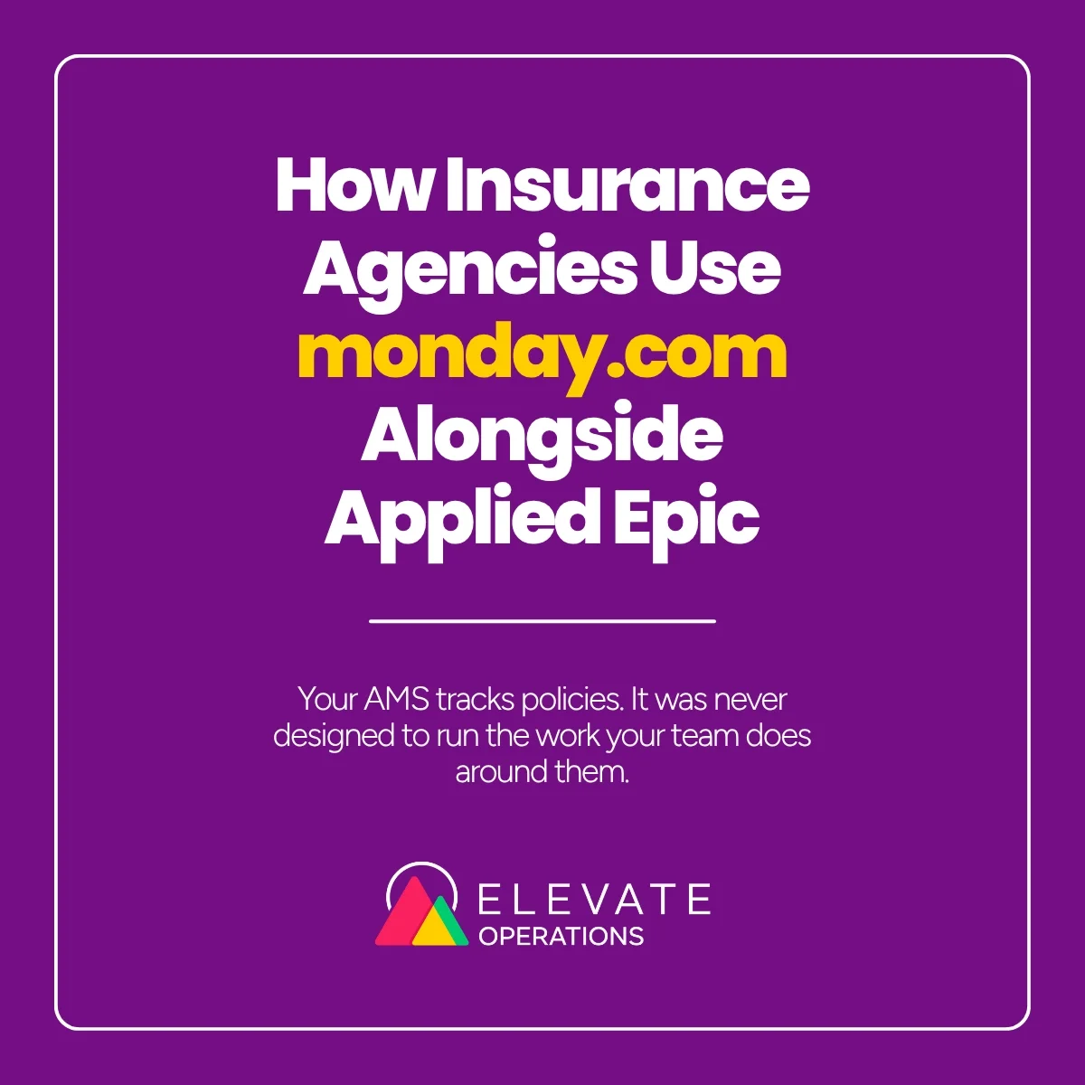 monday.com + Applied Epic