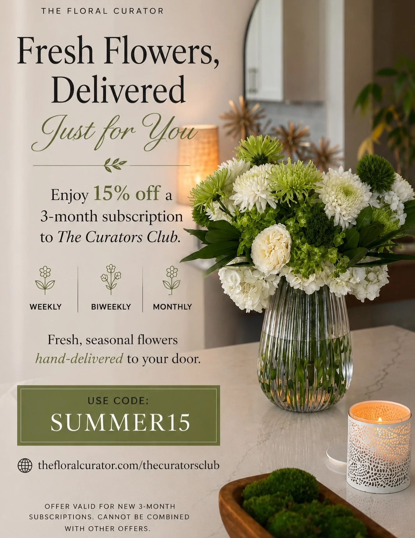 Flowers aren&rsquo;t just for special occasions. They&rsquo;re for slow mornings, dinner with friends, celebrating small wins, and making everyday spaces feel a little more beautiful.

Join The Curators Club and enjoy 15% off a 3 month subscription w