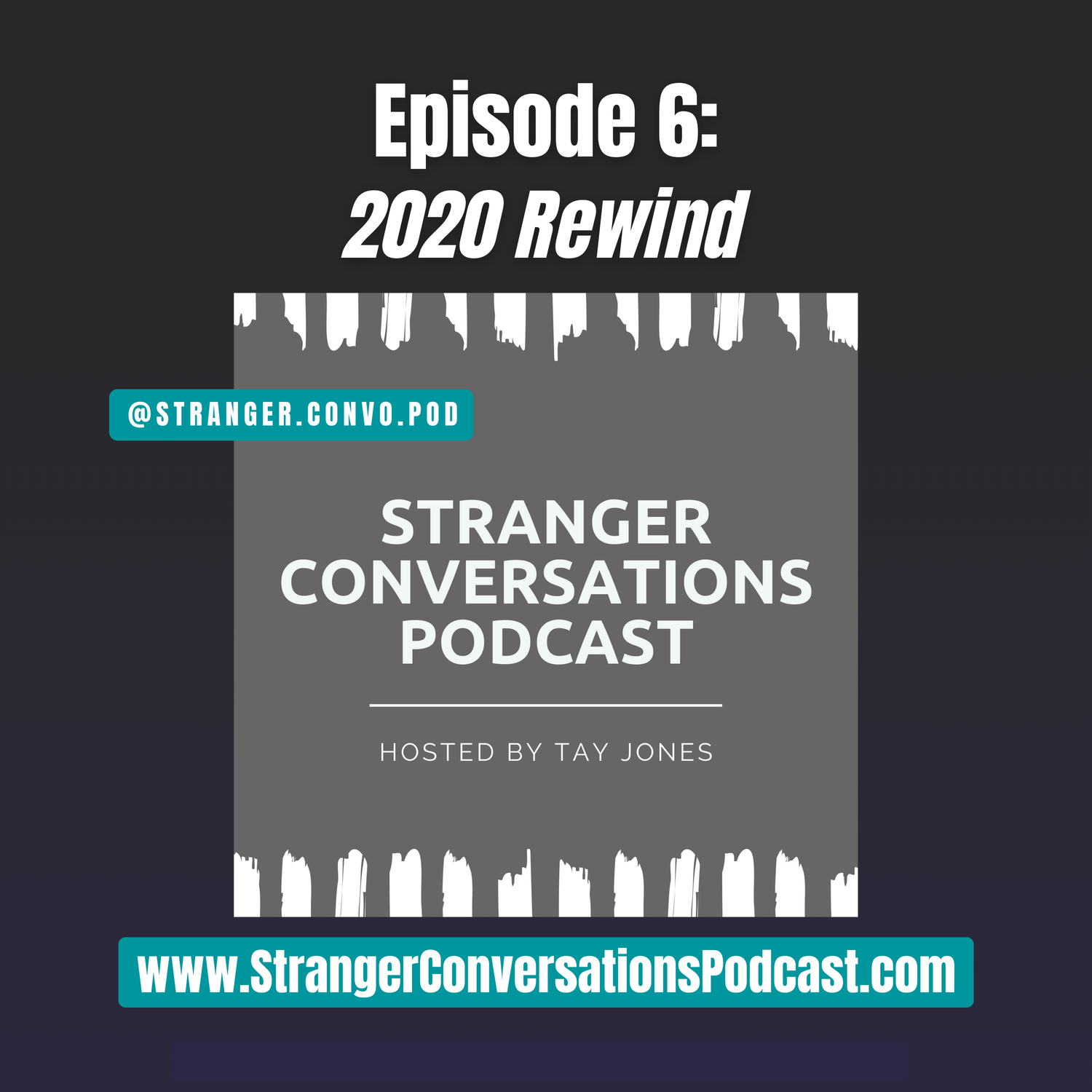 Episode 6: 2020 Rewind episode artwork