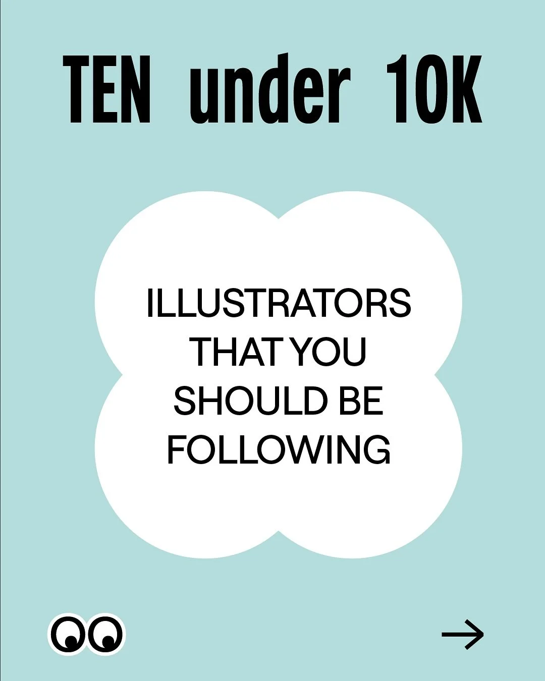 We’ve chosen 10 illustrators with under 10k followers (or thereabouts) that we think you should follow 👀 
@leah.hanhan
@artbyalyah
@eduillustrates
@zoos_york
@mattmurphyillustration
@melanielambrick
@lottedirks
@zhana.mitkova
@gwenkeraval
@fl