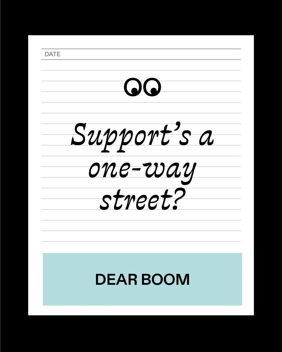🖊 Dear Boom is back &ndash; and this week&rsquo;s question hits close to home for many of us who try to lead with kindness in a tough industry. 👀

A creative writes:

&ldquo;I&rsquo;ve helped a few friends in the creative world &ndash; shared conta