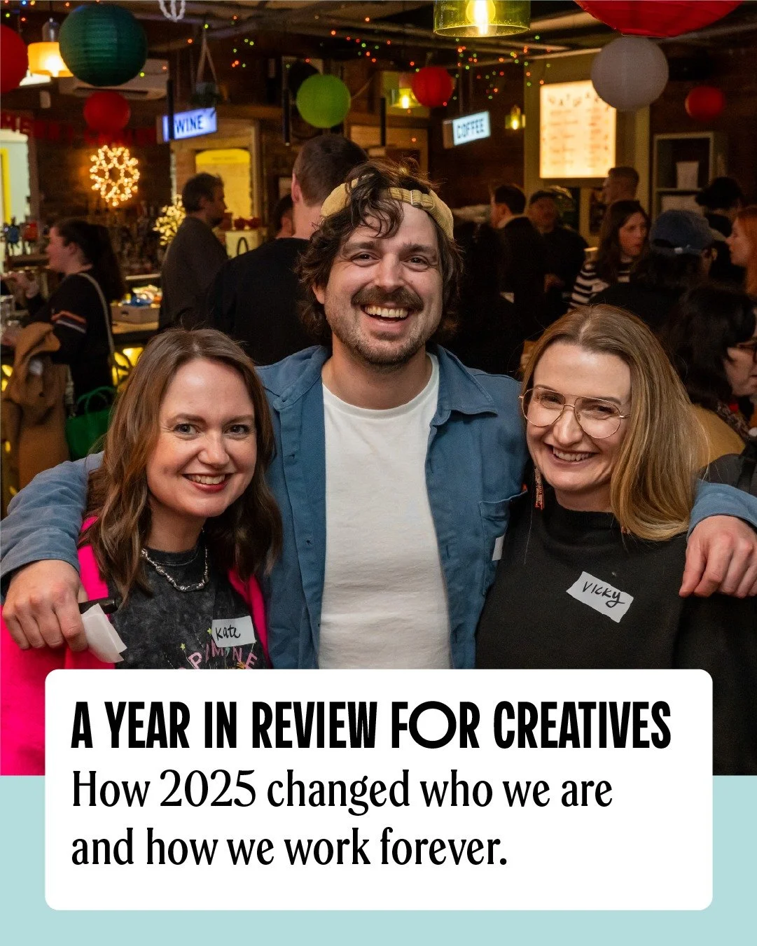 2025 has been a big year. For creatives. For community. For connection 💛 👀

In a time when so many have felt shaken by algorithms, AI, and an industry in flux, we&rsquo;ve seen something quietly powerful happen. Creatives choosing people over platf