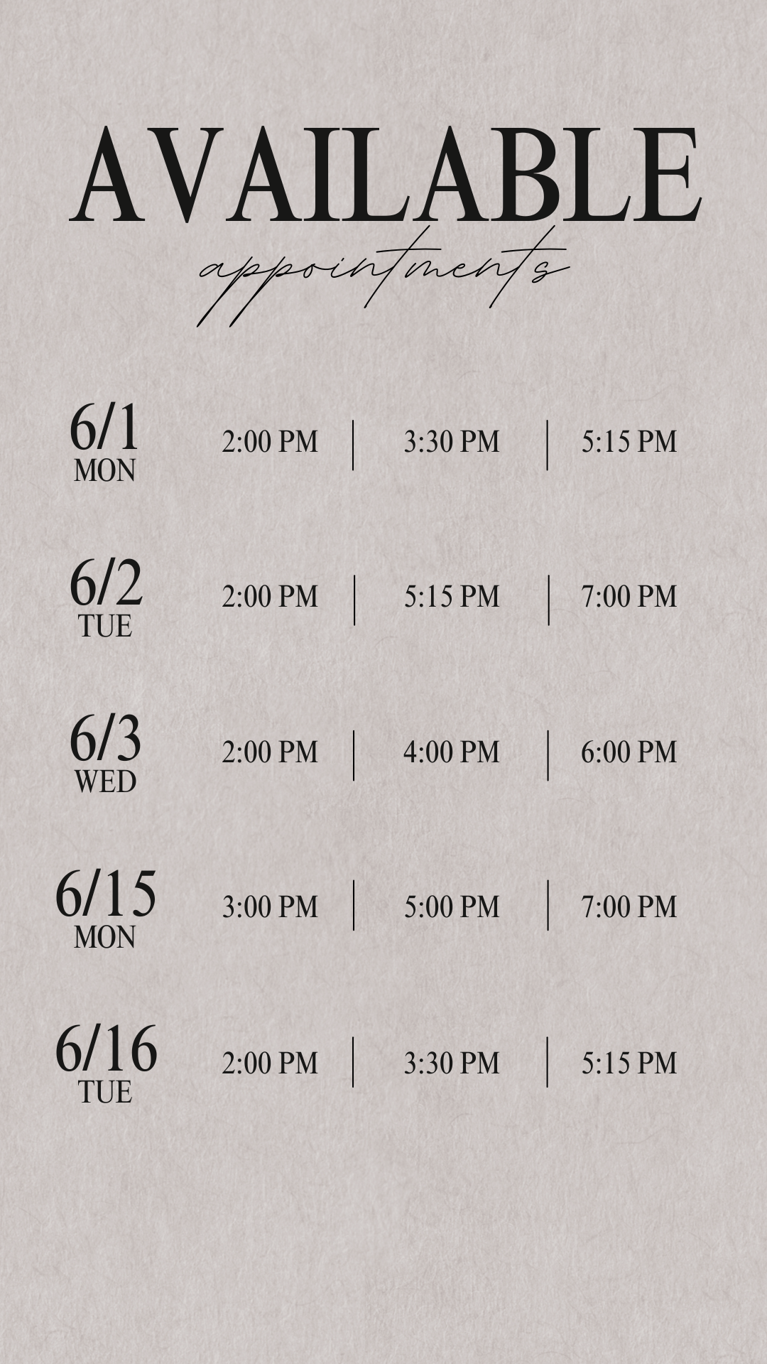 A schedule poster listing available appointments on June 1st to June 16th with specific times for each day.