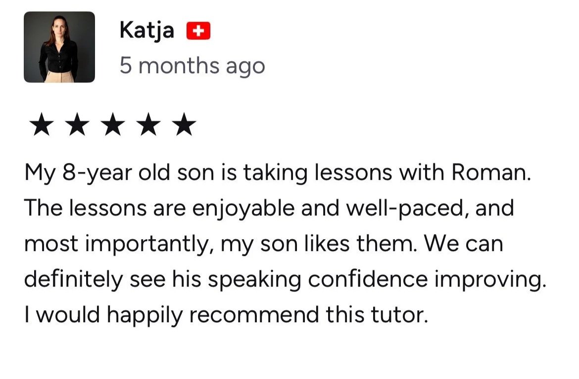 Review for Roman language lessons from a parent named Katja with five-star rating, posted five months ago. The review states that her 8-year-old son enjoys lessons, finds them well-paced, and is gaining speaking confidence.