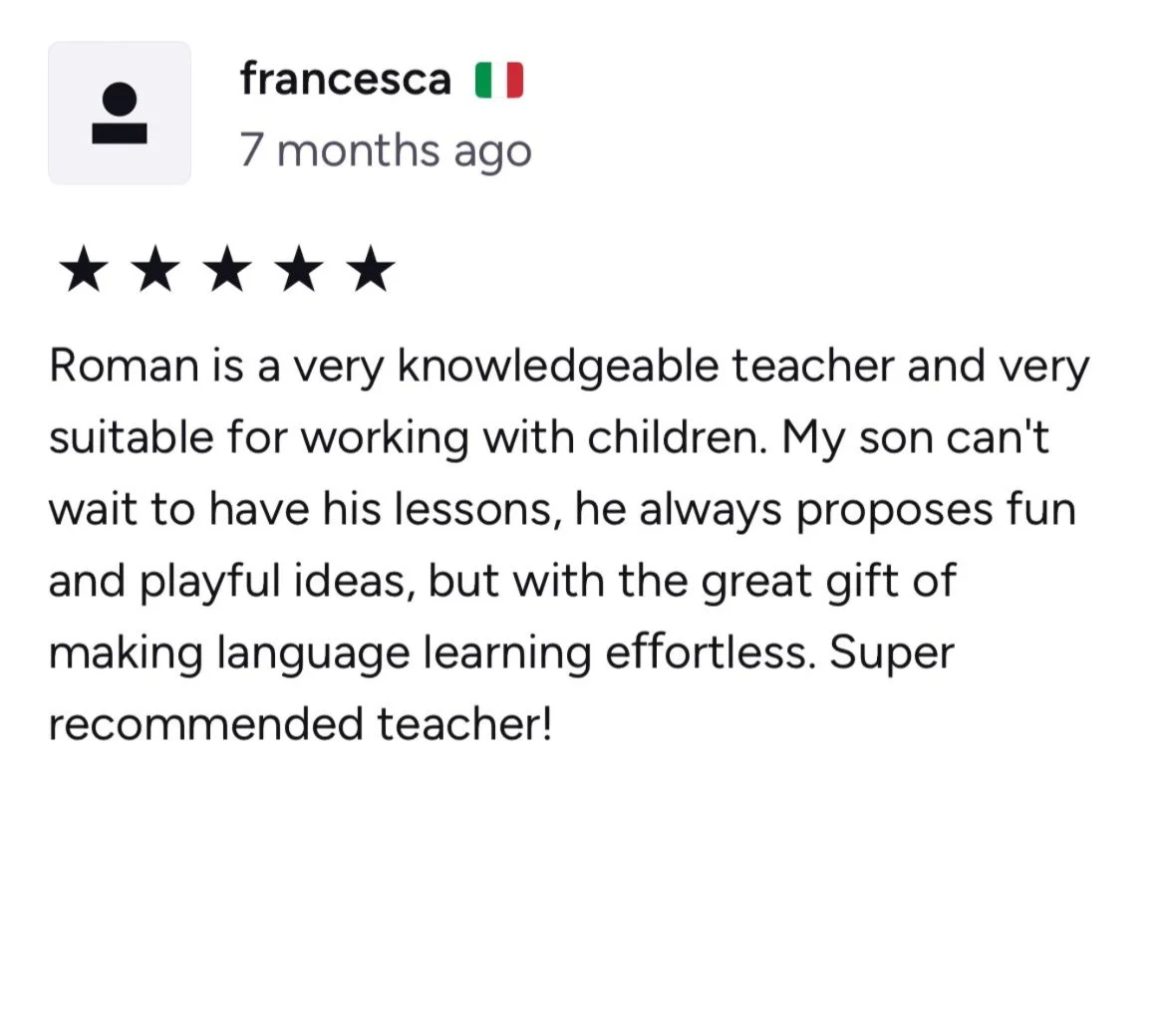 Screenshot of a five-star review praising Roman as a knowledgeable and engaging language teacher for children, written by Francesca.